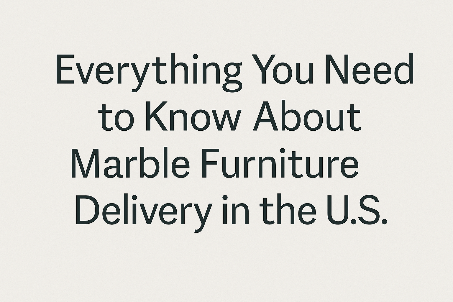 Marble Dining Table & Marble Coffee Table Delivery